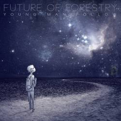 Future Of Forestry : Young Man Follow